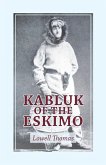 Kabluk of the Eskimo (eBook, ePUB)