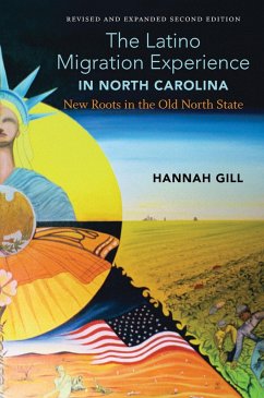 Cover The Latino Migration Experience in North Carolina, Revised and Expanded Second Edition (eBook, ePUB)