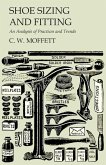 Shoe Sizing and Fitting - An Analysis of Practices and Trends (eBook, ePUB)