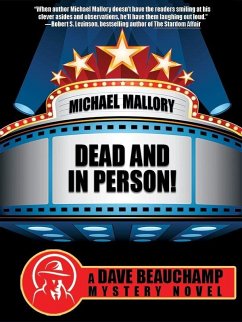 Dead and in Person! A David Beauchamp Mystery (eBook, ePUB) - Mallory, Michael