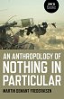 An Anthropology of Nothing in... - Bild 1