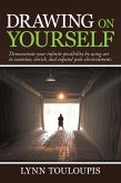 Drawing on Yourself (eBook, ePUB)