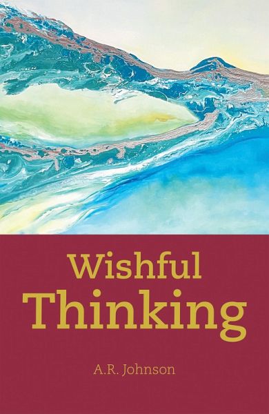 Wishful Thinking (eBook, ePUB)