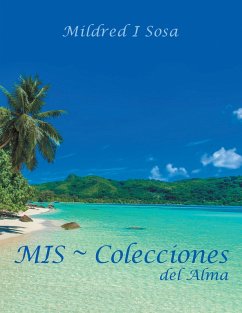 MIS ~ Colecciones del Alma (eBook, ePUB)