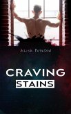 Craving Stains (eBook, ePUB) Craving Stains (eBook, ePUB)