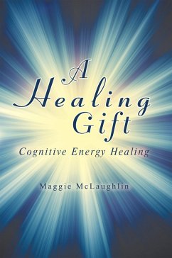 A Healing Gift (eBook, ePUB) - McLaughlin, Maggie