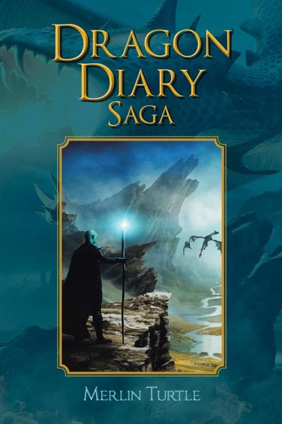 Dragon Diary Saga (eBook, ePUB)