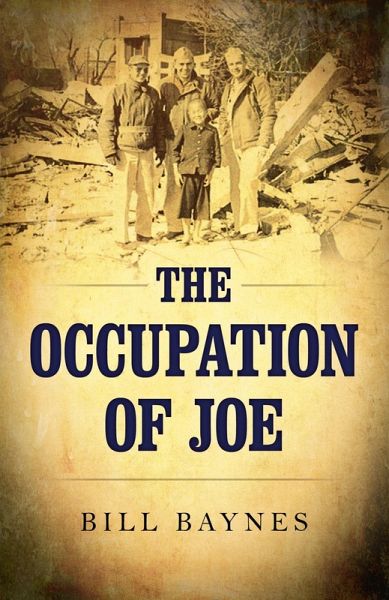 Occupation of Joe (eBook, ePUB) Occupation of Joe (eBook, ePUB)