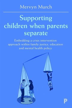 Cover Supporting Children when Parents Separate (eBook, ePUB)