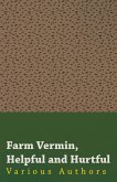 Farm Vermin, Helpful and Hurtful (eBook, ePUB)