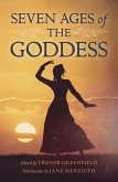 Seven Ages of the Goddess (eBook, ePUB)
