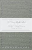 The Young Lady's Book - A Manual of Elegant Recreations, Exercises and Pursuits (eBook, ePUB)