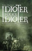 Idioter föder idioter (eBook, ePUB)