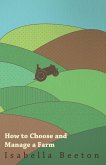 How to Choose and Manage a Farm (eBook, ePUB)