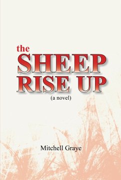 The Sheep Rise Up (eBook, ePUB) - Graye, Mitchell