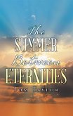 The Summer Between Eternities (eBook, ePUB)