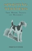 Sporting Terriers - Their History, Training and Management (eBook, ePUB)