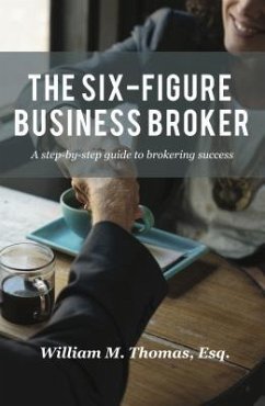 Cover The Six-Figure Business Broker (eBook, ePUB)