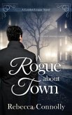 A Rogue About Town (eBook, ePUB)