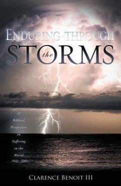 Enduring Through the Storms (eBook, ePUB) - Benoit III, Clarence