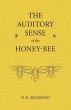 The Auditory Sense of the Honey-Bee... - Bild 1