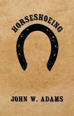 Horseshoeing (eBook, ePUB)