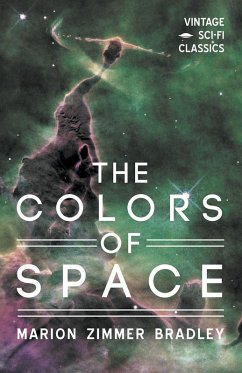 The Colors of Space (eBook, ePUB) - Bradley, Marion Zimmer