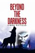 Beyond the Darkness (eBook, ePUB) - Bild 1