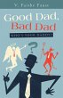 Good Dad, Bad Dad (eBook, ePUB) - Bild 1