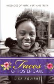 Faces of Foster Care (eBook, ePUB)