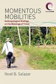 Momentous Mobilities (eBook, ePUB)