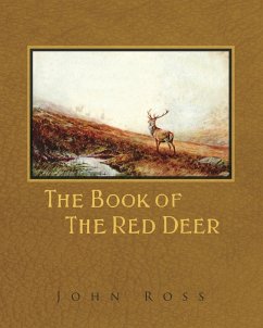 The Book of the Red Deer (eBook, ePUB) - Ross, John