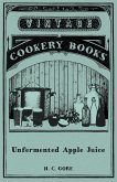Unfermented Apple Juice (eBook, ePUB) Unfermented Apple Juice (eBook, ePUB)