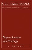 Uppers, Leather and Findings (eBook, ePUB)