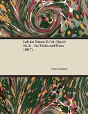Lob der TrÃ¤nen D.711 (Op.13 No.2) - For Violin and Piano (1817) (eBook, ePUB)