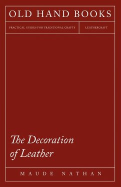 The Decoration of Leather (eBook, ePUB) - Nathan, Maude