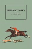 Hibernia Venatica (eBook, ePUB) Hibernia Venatica (eBook, ePUB)