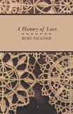 A History of Lace (eBook, ePUB)
