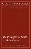 The Principles of Leather Manufacture (eBook, ePUB)
