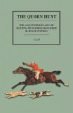 The Quorn Hunt - The Accustomed Places of Meeting with Directions from Railway Stations (eBook, ePUB)