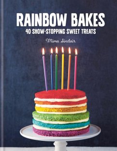 Rainbow Bakes (eBook, ePUB) - Sinclair, Mima; Sinclair, Mima