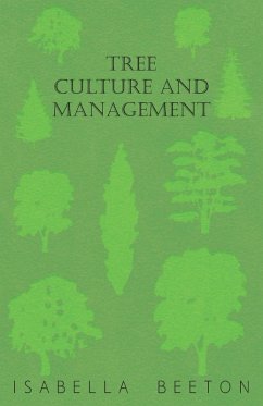 Tree Culture and Management (eBook, ePUB) - Beeton, Isabella