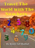 Travel the World with the Numbers (The Adventures of the Numbers, #2) (eBook, ePUB)