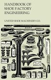 Handbook of Shoe Factory Engineering (eBook, ePUB)