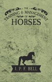 The Training and Management of Horses (eBook, ePUB)
