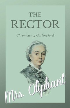 The Rector - Chronicles of Carlingford (eBook, ePUB) - Oliphant