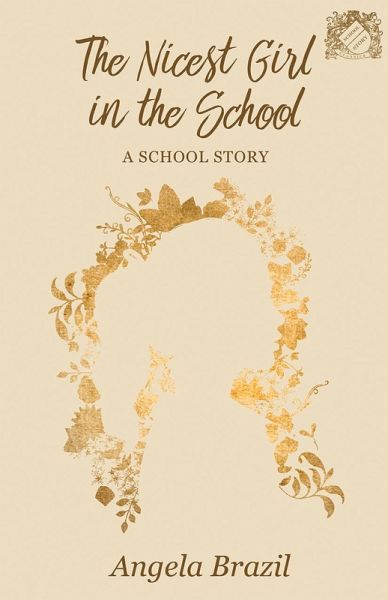 The Nicest Girl in the School (eBook, ePUB) The Nicest Girl in the School (eBook, ePUB)