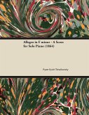 Allegro in F minor - A Score for Solo Piano (1864) (eBook, ePUB)