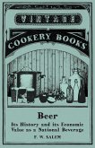 Beer - Its History and its Economic Value as a National Beverage (eBook, ePUB)
