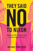 They Said No to Nixon (eBook, ePUB)